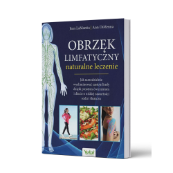 OBRZĘK LIMFATYCZNY naturalne leczenie LaMantia J, DiMenna A.
