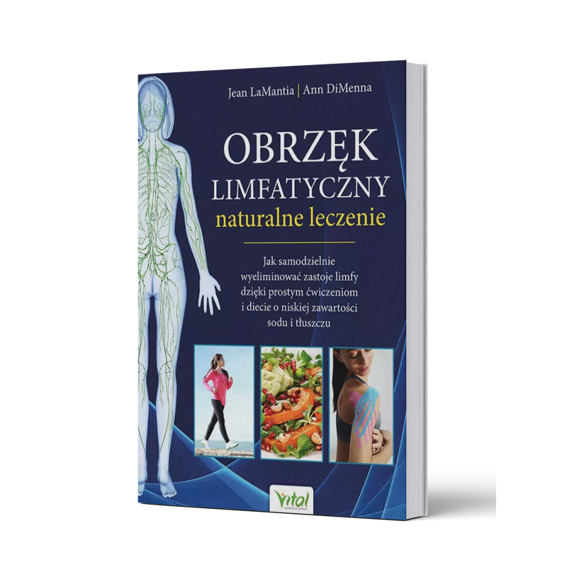 OBRZĘK LIMFATYCZNY naturalne leczenie LaMantia J, DiMenna A.