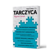 TARCZYCA  Diagnoza i leczenie Suzy Cohen, RPh